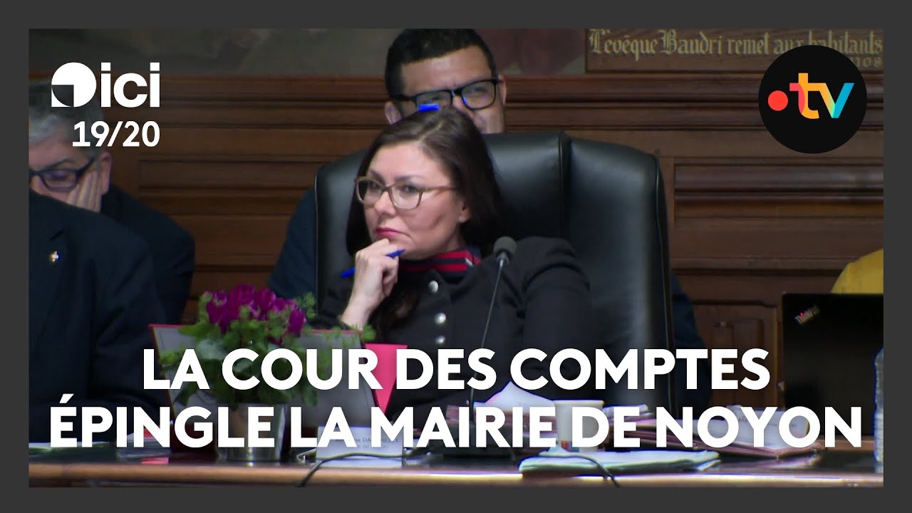 La mairie de Noyon épinglée par la Cour des comptes dans un rapport accablant